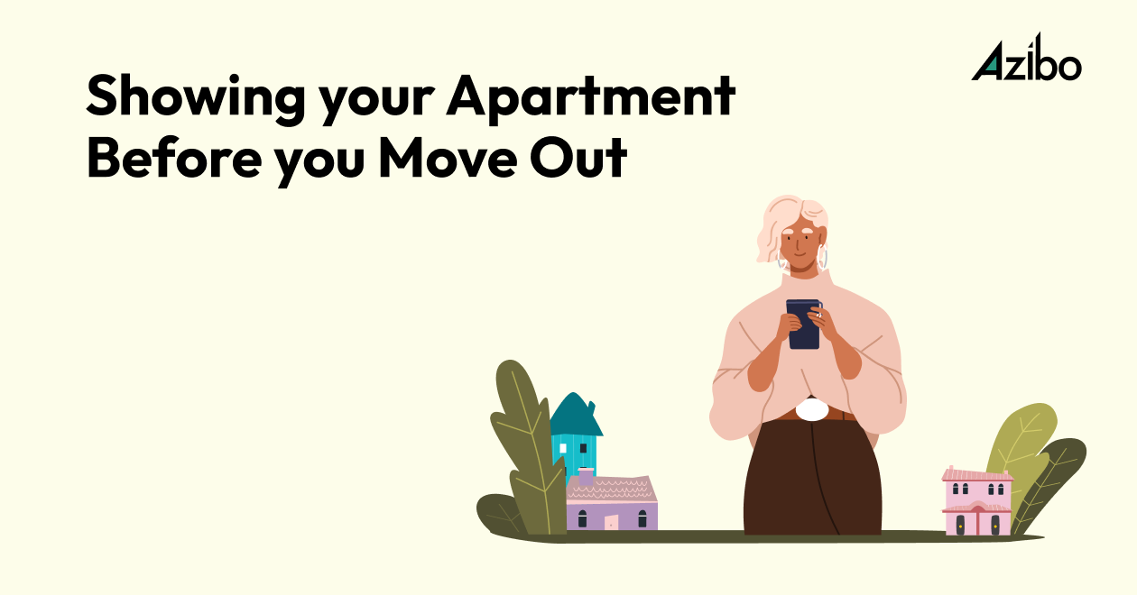 Can My Landlord Show My Apartment Before I Move Out? Azibo